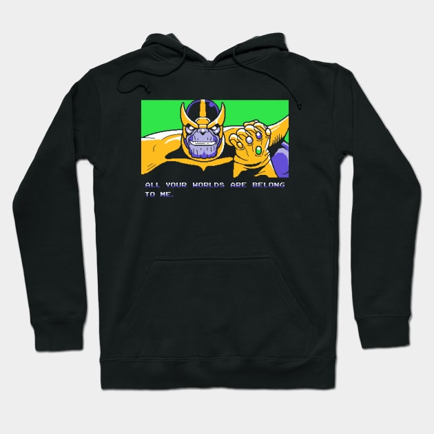 All Your Worlds Are Belong To Me Hoodie by adho1982